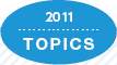 TOPICS 2011