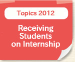 Topics2012:Receiving Students on Internship