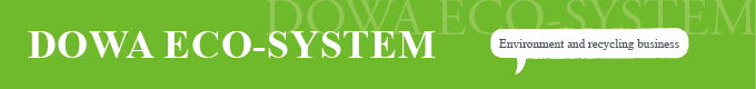 DOWA ECO-SYSTEM