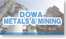 DOWA METALS & MINING