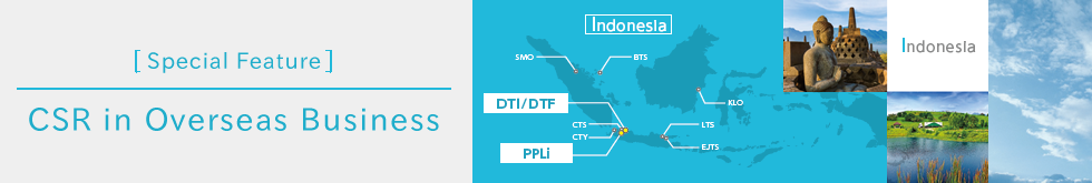 [Special Feature]CSR in Overseas Business